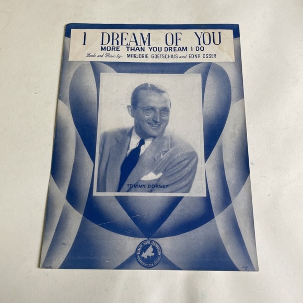 Vintage 1944 Sheet Music: I Dream of You (More Than You Dream I Do) Tommy Dorsey